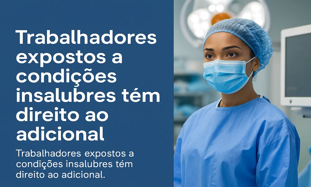 Imagem ilustrativa sobre Adicional de Insalubridade